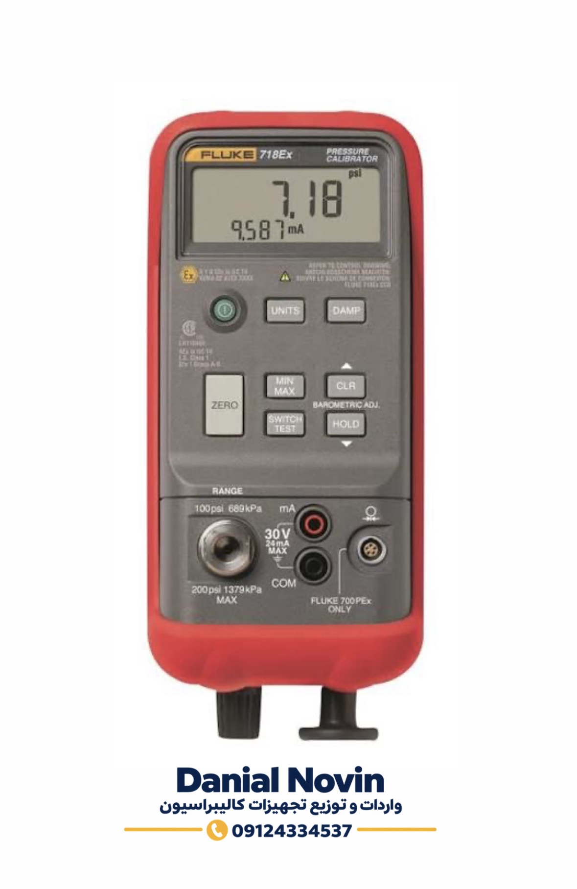 Fluke 718Ex 30G | کالیبراتور فشار  (Intrinsically Safe) با رنج 30 PSI
